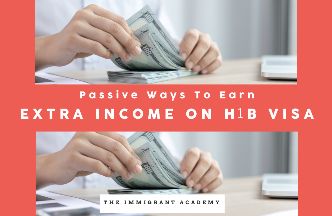 Uscis H1b Passive Income